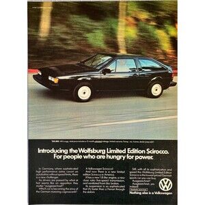 VW Wolfsburg Limited Edition Scirocco "People who are Hungry for Power" Ad 1983